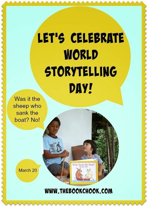Lets Celebrate World Storytelling Day Storytelling Kids Literacy