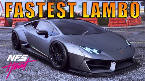 Fastest Lamborghini In Nfs Heat Best Engine Fully Upgraded 400