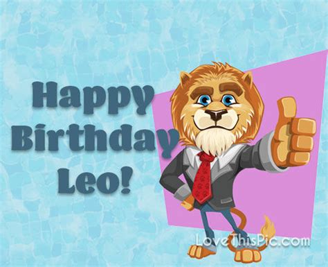Share the best gifs now >>>. Happy Birthday Leo! Pictures, Photos, and Images for ...