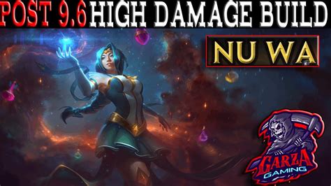 Nu Wa High Damage Build Nuwa Is A Beast Smite Arena Youtube