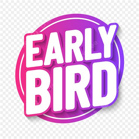 Early Bird Vector Hd Images Early Bird Poster Early Bird Poster Png