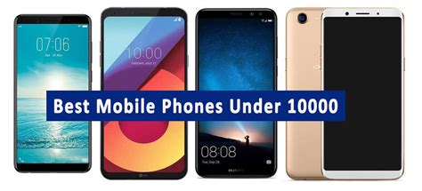 Best Mobile Phones To Buy In India Under 10000 Rs December