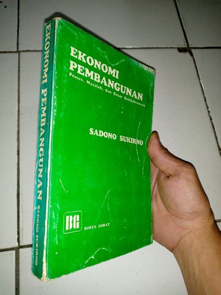 Jual Buku Ekonomi Pembangunan Proses Masalah Dan Dasar Kebijaksanaan