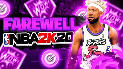 Farewell Nba 2k20 Youtube