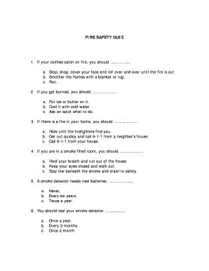 Talk about fire safety and community helpers with this printable pack about firemen. Fillable Online FIRE SAFETY QUIZ 1. If your clothes catch ...