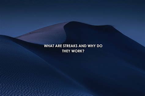 WHAT ARE STREAKS AND WHY DO THEY WORK? — University XP