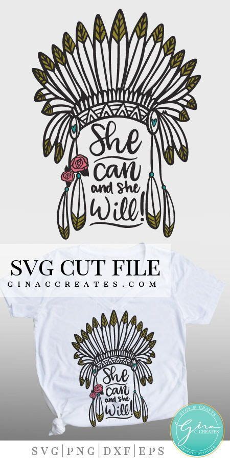 Download She Can and She Will Feather Headdress svg Native American ...