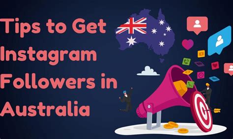 Tips To Get Instagram Followers In Australia