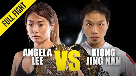 Angela Lee Vs Xiong Jing Nan 2 One Full Fight October 2019 One