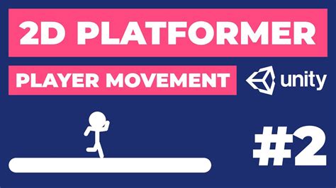 Player Movement 2d Platformer In Unity 2 2d Game Dev Tutorial