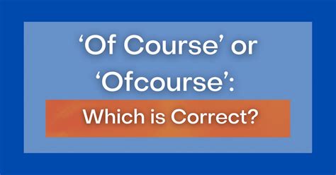 O Que Significa Of Course