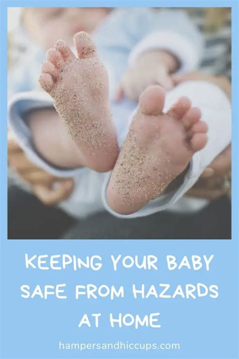 Hazards At Home Important Tips For Keeping Your Baby Safe