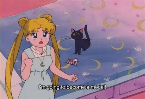 Im Going To Become A Model Sailor Moon Quote Sailor Moon Aesthetic Sailor Moon Quotes