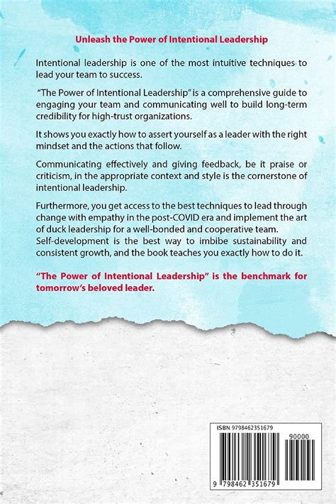 The Power Of Intentional Leadership: How You Can Transform Your Team T