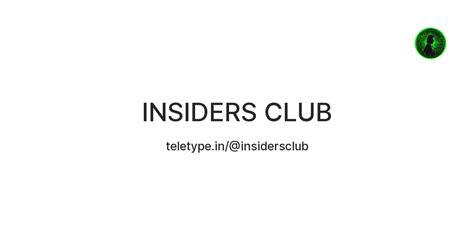Insiders Club — Teletype