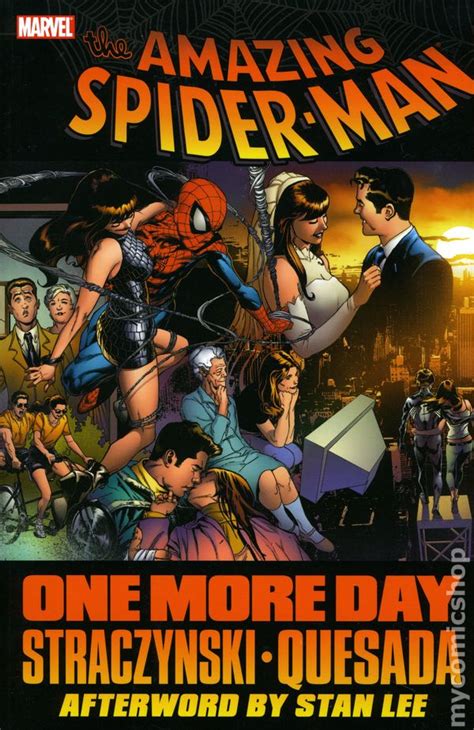 One more day (album), a 2001 album by diamond rio. Spider-Man One More Day TPB (2008 Marvel) comic books