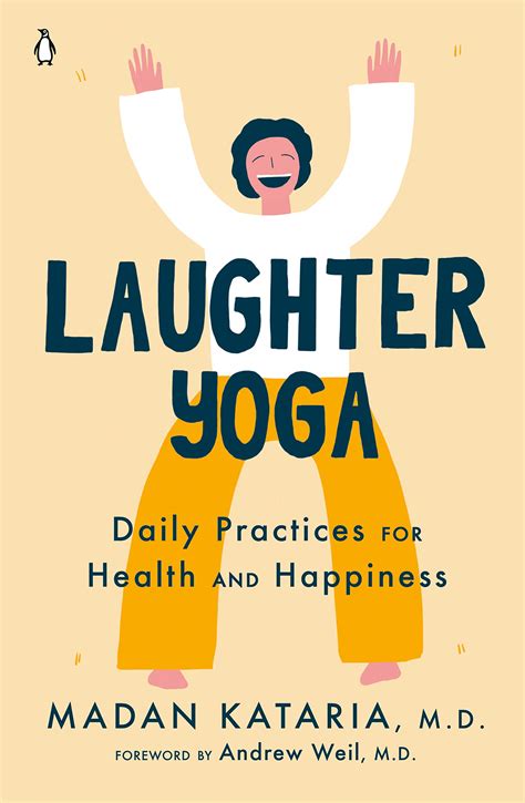 Laughter Yoga: Daily Practices for Health and Happiness | Manhattan ...