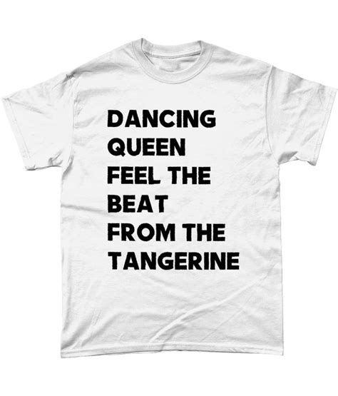 The song was inspired by george mccrae's 1974 disco hit rock your baby, and dr.… read more. Funny Slogan T-Shirt! Abba, Dancing Queen. Funny Misheard ...
