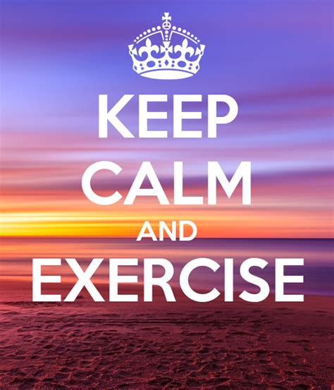 Keep Calm And Exercise Poster Anna Keep Calm O Matic