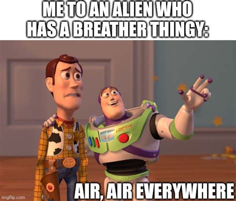 Breathe Air Imgflip