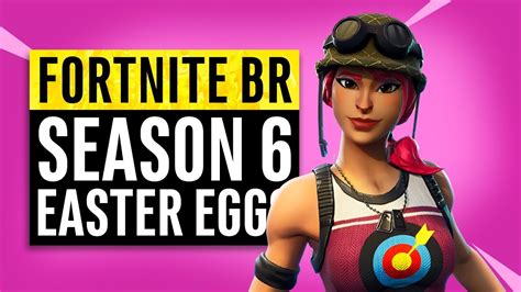 Fortnite Battle Royale Season 6 Easter Eggs Memes And Story Recap Youtube