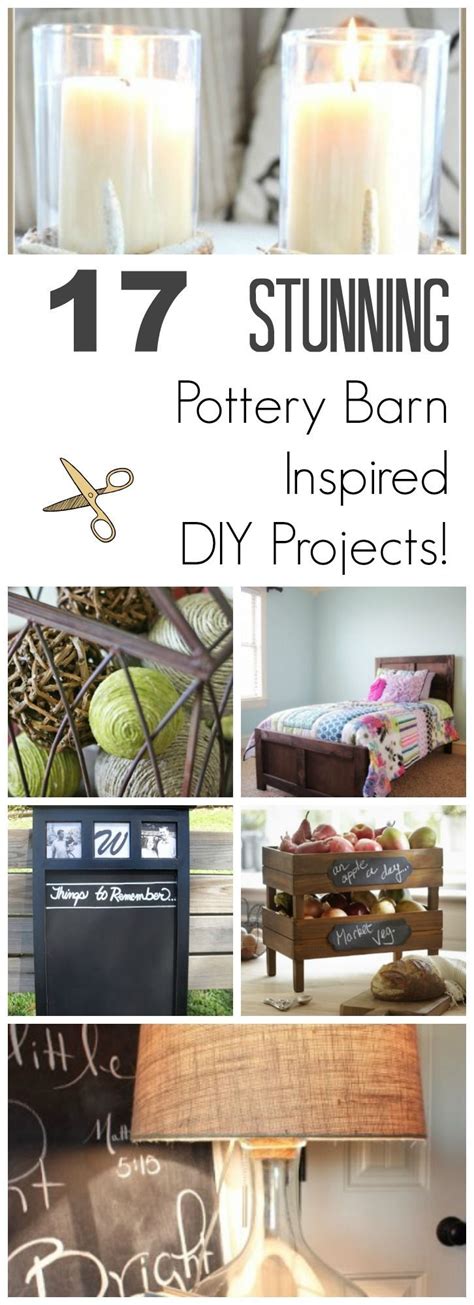 17 Stunning Pottery Barn Inspired Diy Projects Diy Pottery Barn Decor