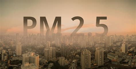 ตารางค่าเฉลี่ย 24 ชั่วโมง pm 2.5; กลุ่มเสี่ยงต้องเลี่ยงฝุ่น PM 2.5 - Thaihealth.or.th ...