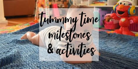 Tummy Time Activities And Milestones For Babies 3 To 6 Months Mama