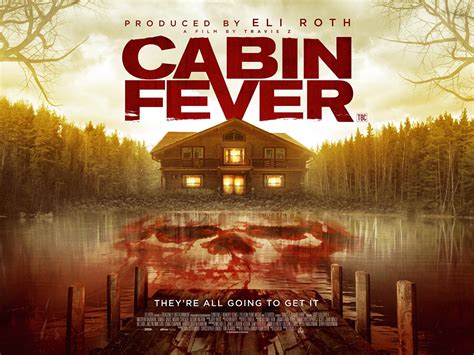 Ti west's sequel to eli roth's 2002 horror hit Cabin Fever (2016) Poster #2 - Trailer Addict