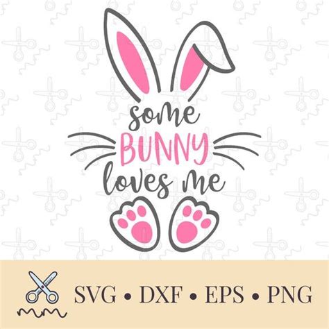 Some Bunny Loves Me SVG Easter SVG Baby Easter SVG Kids - Etsy | Easter