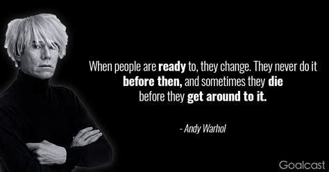 16 Andy Warhol Quotes To Help You Find Value In Every Moment Of Your Life