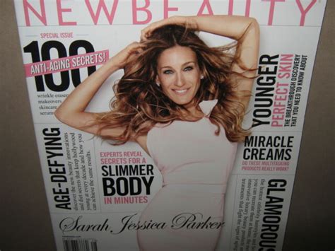 New New Beauty Sarah Jessica Parker Special Issue 100 Anti Aging