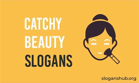 120 Catchy Beauty Slogans And Beautician Slogans