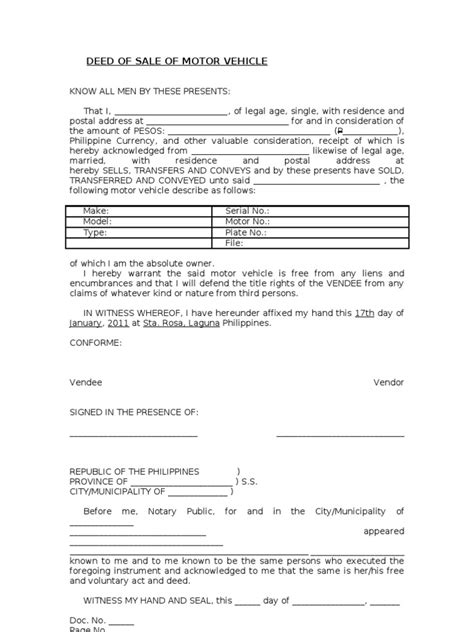 You must fill this template out correctly and completely, and have it notarized. Blank Deed of Sale of Motor Vehicle Template