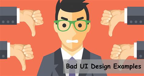 6 Bad Ui Design Examples And Common Errors Of Ui Designers
