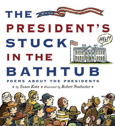 .county firefighters after getting stuck in a bathtub. Review of the Day: The President's Stuck in the Bathtub by ...