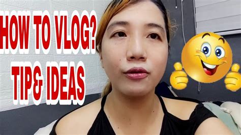 how to vlog tips and ideas youtube