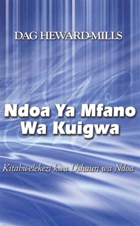 Ndoa Ya Mfano Wa Kuigwa Dag Heward Mills Books