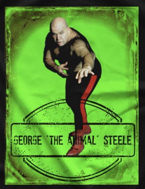 George The Animal Steele George The Animal Steele George Steele