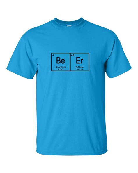 Periodic Table Beer Shirt Mens T Shirt Chemistry Elements Etsy
