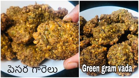 Green Gram Vada Healthy Snack How To Make Moong Dal Vada Pesara