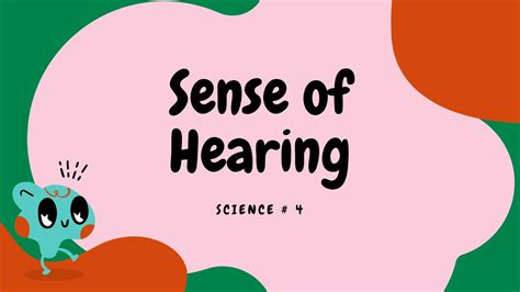 Learning The Five Senses Sense Of Hearing Enjoy Science For Kids