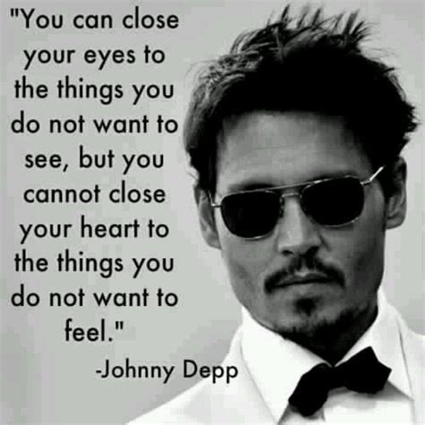 You Cannot Close Your Heart To The Things You Do Not Want To Feel A