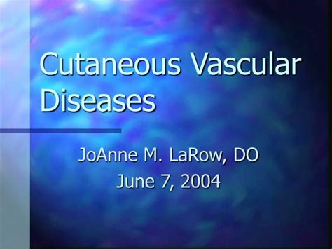 Ppt Cutaneous Vascular Diseases Powerpoint Presentation Free