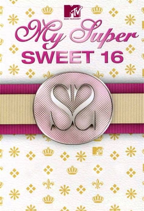 My Super Sweet 16 Movie To Watch
