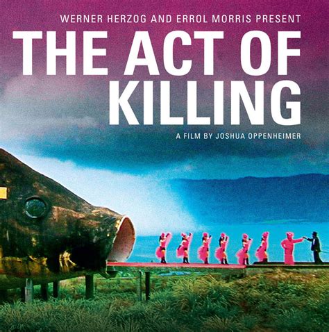 The Act Of Killing 2012 Di Joshua Oppenheimer Recensione Film