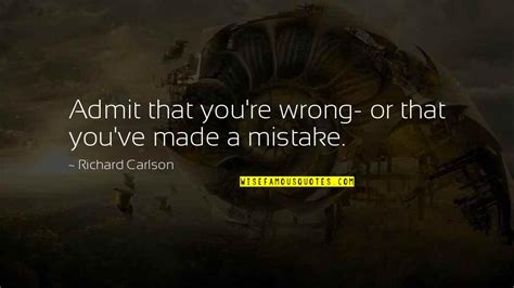 Youve Made A Mistake Quotes Top 62 Famous Quotes About Youve Made A