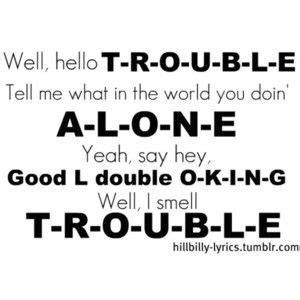 Did you fall far enough. Trouble - Travis Tritt @Brandy Mahler @Michele James-Mahler | Country music lyrics, Country ...