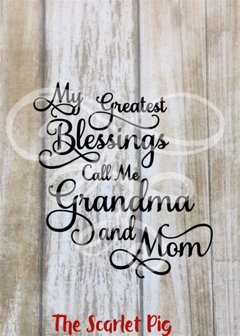 My Greatest Blessings Call Me Grandma And Mom Svg Dxf Png Eps Pdf