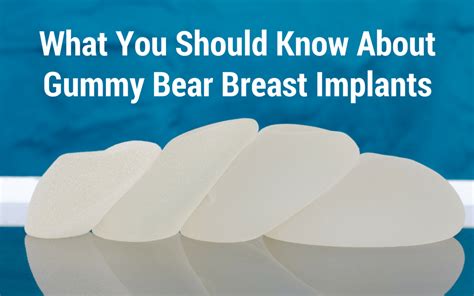 Gummy Bear Implant Shapes
